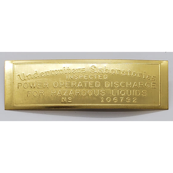 Underwriter's Laboratory Brass Embossed Tag for Power Operated Gas Pumps
